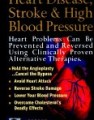 Heart Disease, Stroke, and High Blood Pressure